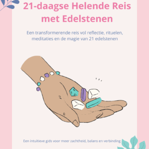 21 daagse Helende reis met edelstenen (beursaanbieding)
